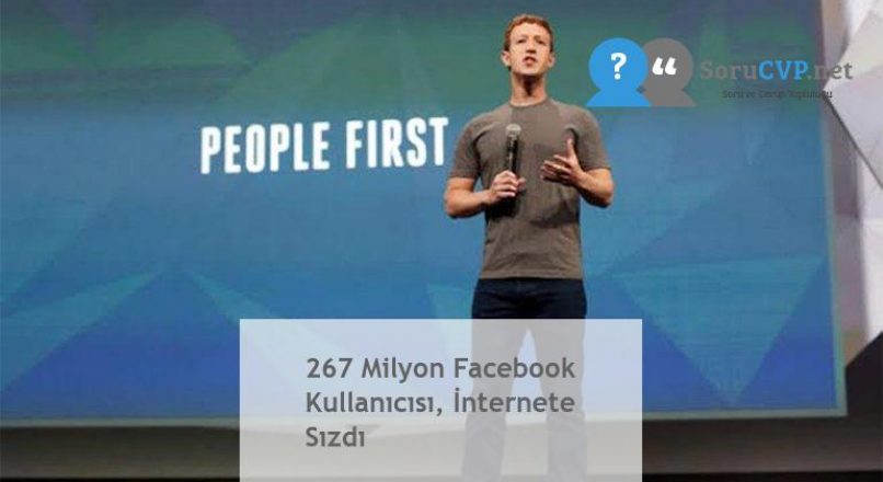 267 Milyon Facebook Kullanıcısı, İnternete Sızdı