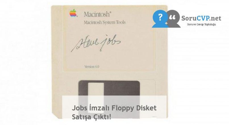 Jobs İmzalı Floppy Disket Satışa Çıktı!