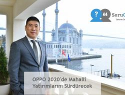 OPPO 2020’de Mahallî Yatırımlarını Sürdürecek