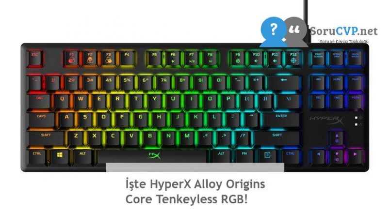 İşte HyperX Alloy Origins Core Tenkeyless RGB!