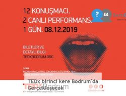 TEDx birinci kere Bodrum’da Gerçekleşecek