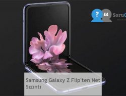 Samsung Galaxy Z Flip’ten Net Sızıntı