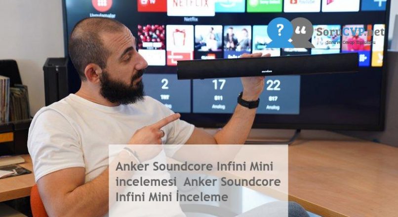 Anker Soundcore Infini Mini incelemesi  Anker Soundcore Infini Mini İnceleme