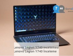 Lenovo Legion Y740 incelemesi  Lenovo Legion Y740 İnceleme